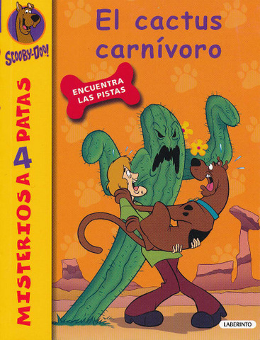 Scooby-Doo. El cactus carnívoro - Scooby- Doo and the Cactus Creature