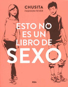 Esto no es un libro de sexo - This Is Not a Sex Book