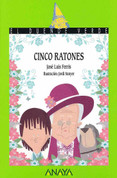 Cinco ratones - Five Mice