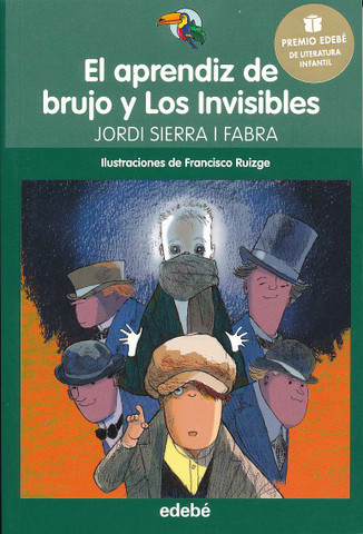 El aprendiz de brujo y Los Invisibles - The Wizard's Apprentice and the Invisible Men