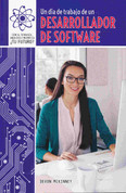 Un día de trabajo de un desarrollador de software - A Day at Work with a Software Developer