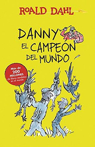 Danny, el campeón del mundo - Danny, Champion of the World