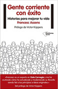 Gente corriente con éxito - Successful Everyday People