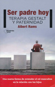 Ser padre hoy - Fatherhood Today