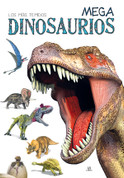 Mega dinosaurios - Giant Dinosaurs
