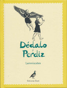 Dédalo y Perdiz - Daedalus and Perdix