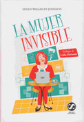La mujer invisible - The Invisible Woman