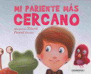 Mi pariente más cercano - My Closest Relative
