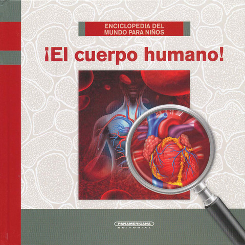 ¡El cuerpo humano! - The Human Body