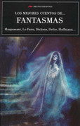 Los mejores cuentos de fantasmas - The Best Ghost Stories