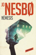 Némesis - Nemesis: A Harry Hole Novel #4