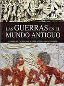 Las guerras en el mundo antiguo - Wars in Ancient Times
