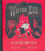 Warren XIII y el ojo que-todo-lo-ve - Warren the 13th and the All-Seeing Eye