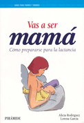 Vas a ser mamá - You Are Going to Be a Mother