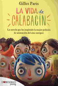 La vida de calabacín - My Life as a Zucchini