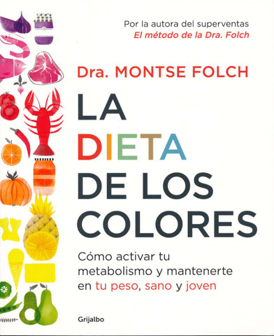 La dieta de los colores - The Color Diet