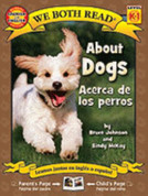 About Dogs/Acerca de los perros