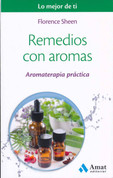 Remedios con aromas - Aromatherapy
