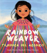 Rainbow Weaver/Tejedora del arcoíris