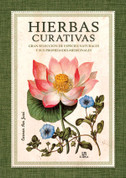 Hierbas curativas - Healing Herbs