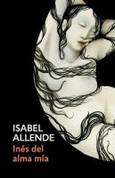 Inés del alma mía - Ines of My Soul