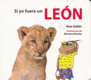 Si yo fuera un león - If I Were a Lion