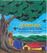 The Harvest Birds/Los pájaros de la cosecha