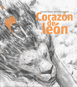 Corazon de león - Heart of a Lion
