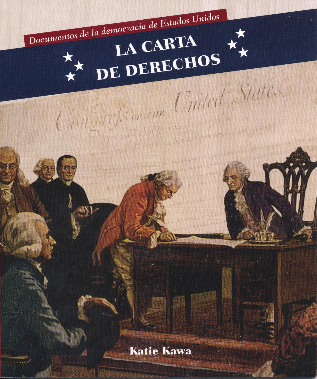 La Carta de Derechos (PB9781508151593) Bill of Rights Lectorum