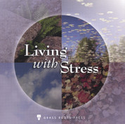 Living with Stress