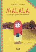 Malala, la niña que quería ir a la escuela - Malala, the Girl Who Wanted to Go to School