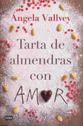 Tarta de almendras con amor - Almond Cake with Love