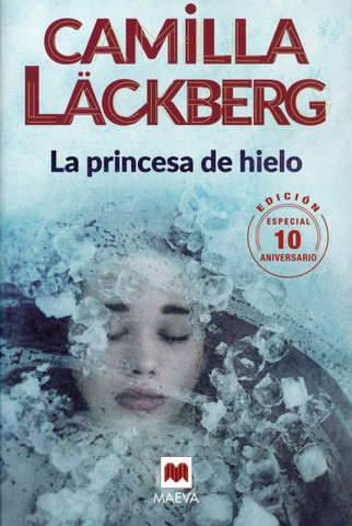 La princesa de hielo 10 aniversario - The Ice Princess 10th Anniversary Edition