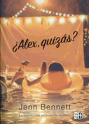 ¿Alex, quizás? - Alex, Approximately