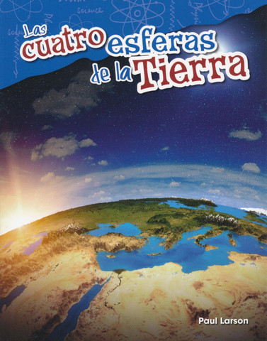 Las cuatro esferas de la Tierra - The Four Spheres of Earth