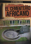 El cementerio africano - The African Burial Ground