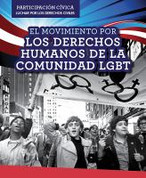 El movimiento por los derechos humanos de la comunidad LGBT - LGBTQ Human Rights Movement