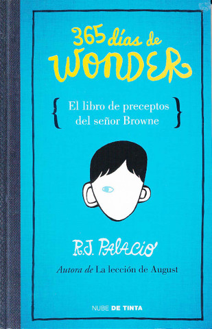 365 días de Wonder - 365 Days of Wonder: Mr. Browne's Book of Precepts
