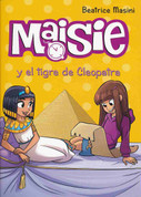 Maisie y el tigre de Cleopatra - Maisie and Cleopatra's Tiger