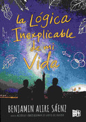 La lógica inexplicable de mi vida - The Inexplicable Logic of My Life