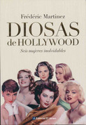 Diosas de Hollywood - Hollywood Goddesses