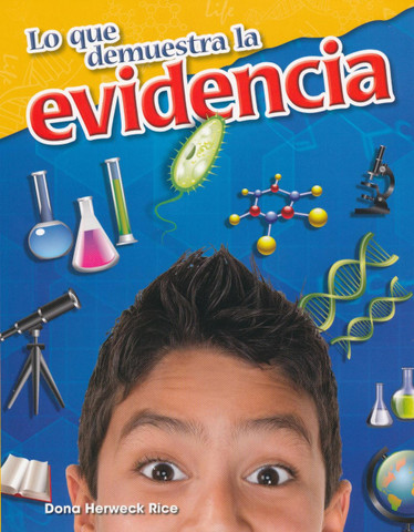 Lo que demuestra la evidencia - What the Evidence Shows