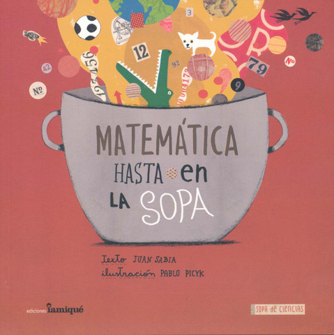 Matemática hasta en la sopa - Math All Around