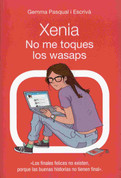 Xenia no me toques los wasaps - Xenia Don't Touch My WhatsApps