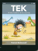 Tek, el niño moderno de las cavernas - Tek, the Modern Cave Boy