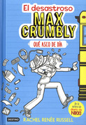 El desastroso Max Crumbly: Qué asco de día - The Misadventures of Max Crumbly: Locker Hero