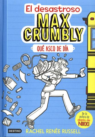 El desastroso Max Crumbly: Qué asco de día - The Misadventures of Max Crumbly: Locker Hero