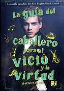 La guía del caballero para el vicio y la virtud - The Gentleman's Guide to Vice and Virtue