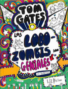 Tom Gates: Los Lobozombis son geniales (y punto) - Dog Zombies Rule (For Now)