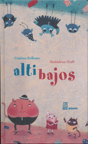 Altibajos - Ups and Downs